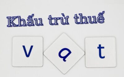 Khấu Trừ Là Gì? Bản Đồ Toàn Diện Từ Thuế Đến Đầu Tư Mà Ai Cũng Cần Biết