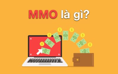Mmo Là Nghề Gì: Hành Trình Kiếm Tiền Trực Tuyến Từ Số 0 Đến Thu Nhập 9 Con Số