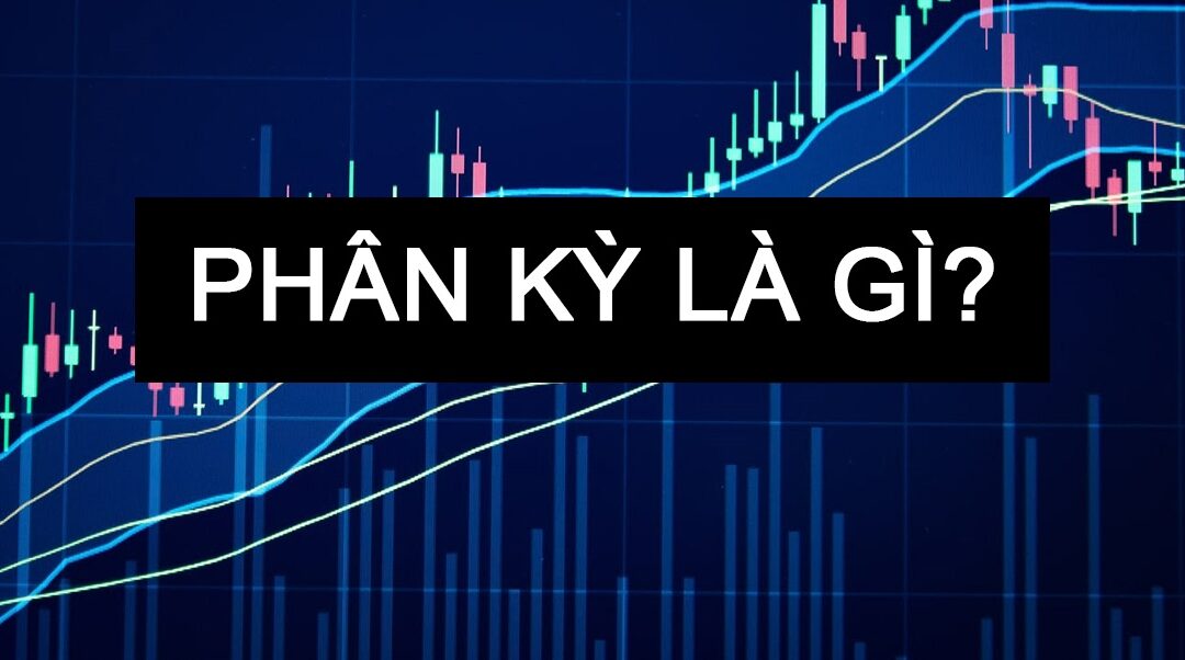Phân Kỳ (Divergence): Định Nghĩa, Phân Loại, Cách Giao Dịch và Ví Dụ Thực Tế