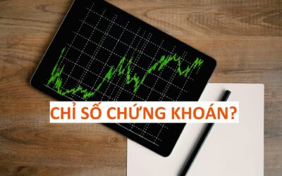 Chỉ Số Chứng Khoán Là Gì? Bí Mật Đằng Sau Những Con Số ‘Biết Nói’ Trên Bảng Điện Tử