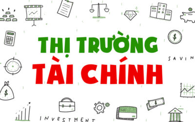 Thị trường tài chính: Thông tin, Cấu trúc, Chức năng và Phân loại