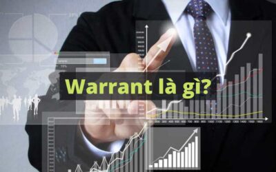 Warrant Là Gì? Bí Mật Đằng Sau “Tấm Vé” X10 Tài Khoản Hay Cạm Bẫy Cháy Túi Cho Người Mới