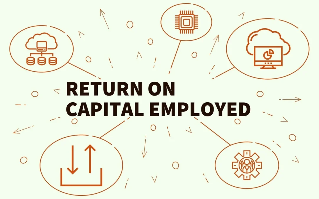 Chỉ Số ROCE (Return on Capital Employed): Thông tin, Ý nghĩa, Công thức và Ứng dụng