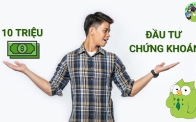 10 triệu đầu tư chứng khoán: Khả năng sinh lời, Rủi ro, Danh mục và Chiến lược thực hiện