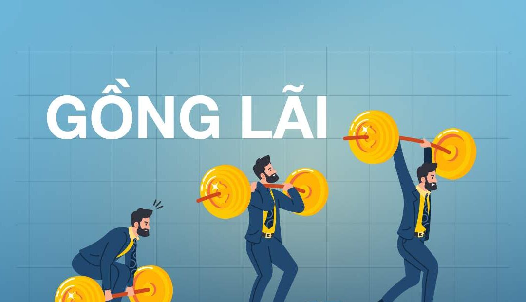 Gồng lãi chứng khoán: Khái niệm, Tâm lý, Kỹ thuật và Chiến lược tối ưu