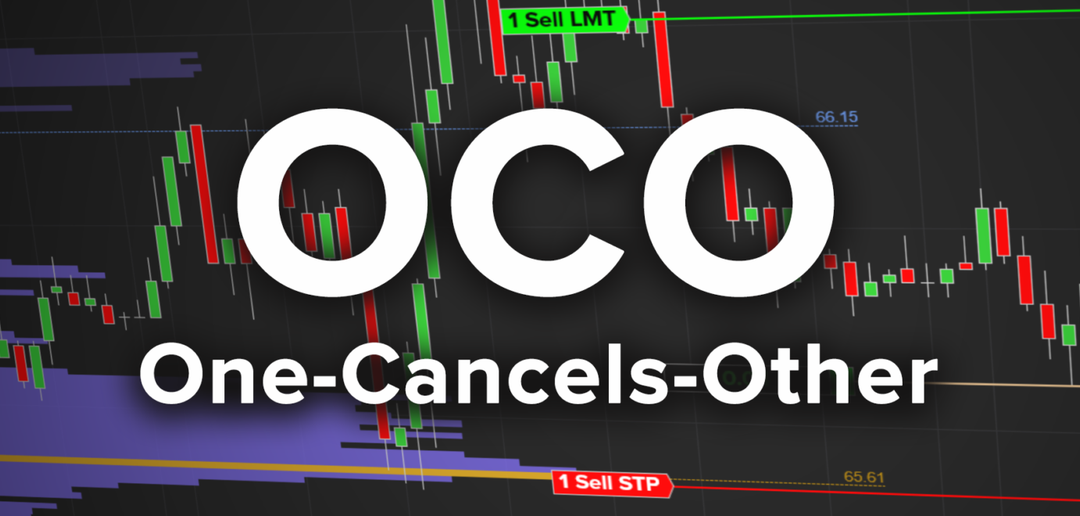 Lệnh OCO trong chứng khoán: Thông tin, Đặc điểm, Công dụng và Cách sử dụng